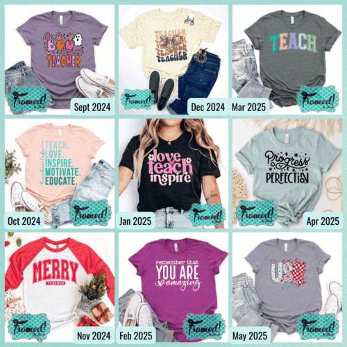 Tees 4 Teachers & More Monthly Subscription