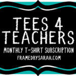 Framed! “Surprise” Tees 4 Teachers Tee & More