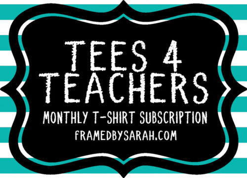 Tees 4 Teachers & More Monthly Subscription