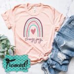 Choose Joy – August T-Shirt Club