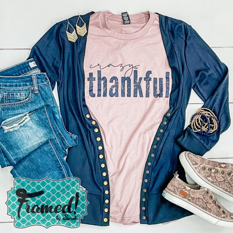 Sneakers and Cardi Crazy Thankful November T-Shirt Club Graphic Tee Framed by Sarah