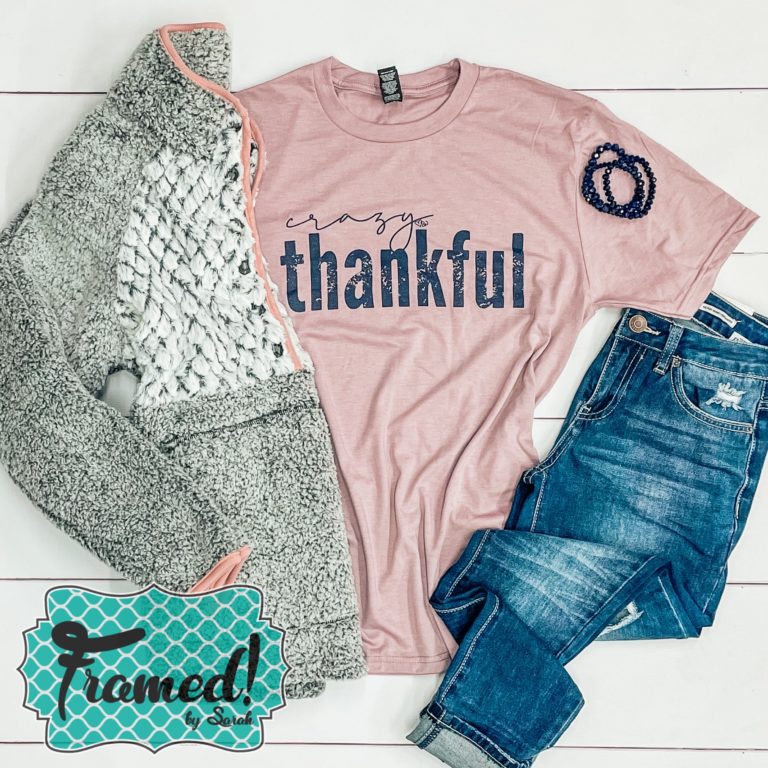 Cozy Pullover with Crazy Thankful November T-Shirt Club Graphic Tee Framed by Sarah