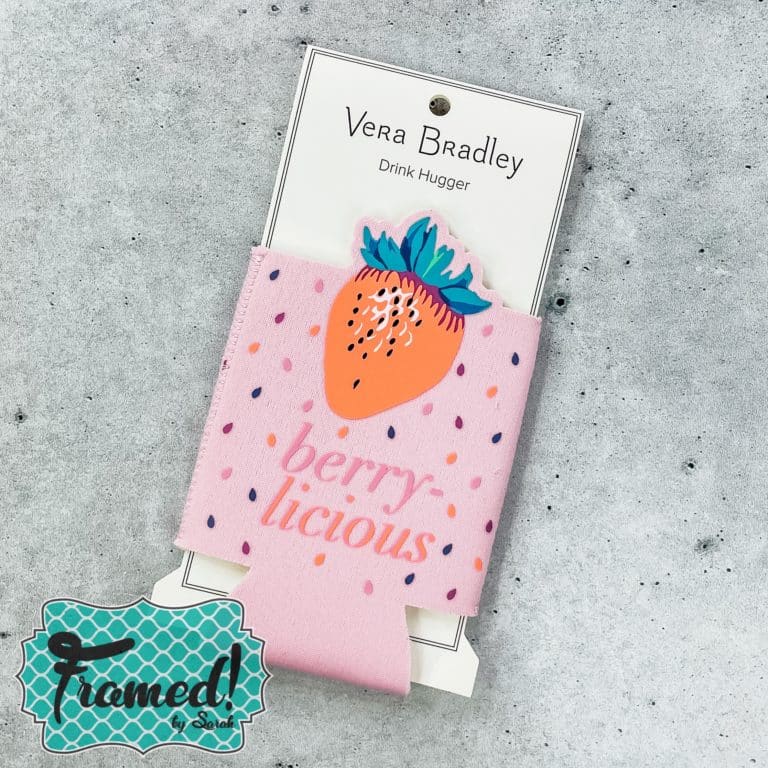 Vera Bradley Coozie pink with strawberry and a quote Berry Licious