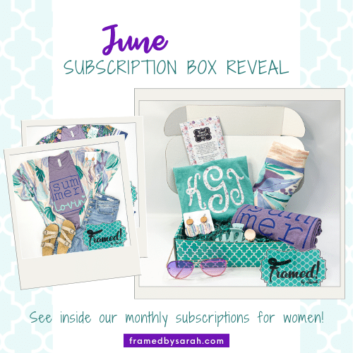 Full subscription box and tshirt polaroid images on a graphic with the words "June Subscription Box Reveal - See inside our monthly subscriptions for women"