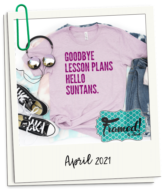 Polaroid of a lilac Goodbye Lesson Plans Hello Suntans Teacher t-shirt April 2021