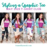 Graphic Tee Style Guide – May 2025 T-Shirt Club