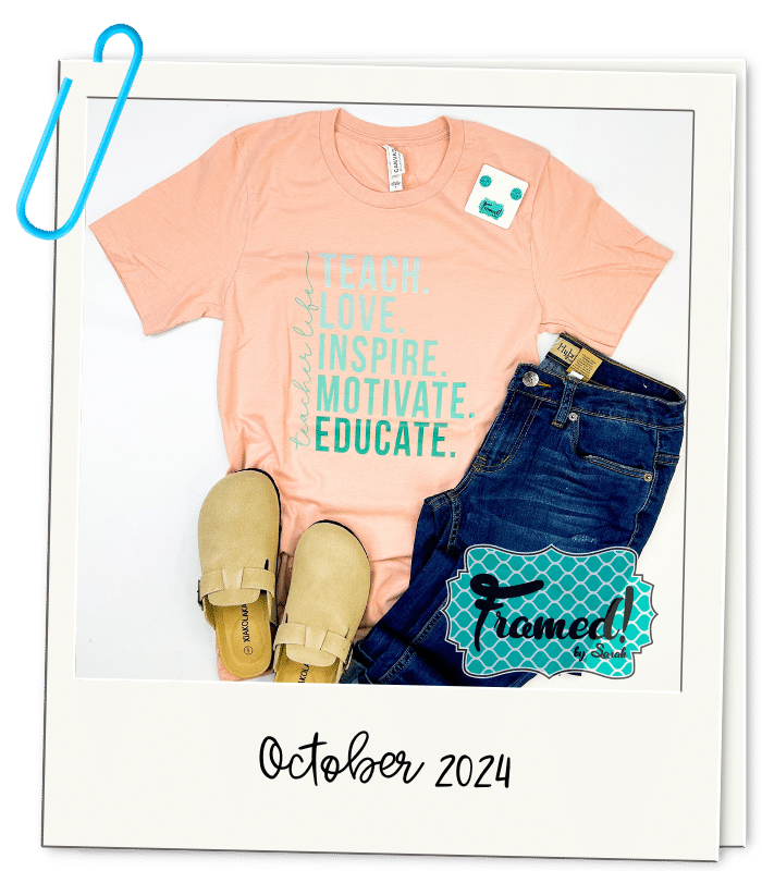 polaroid graphic with October 2024 peach Teach Love Inspire Motivate Educate graphic tee for teachers _Framed by Sarah Tees for Teachers