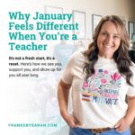 Why January Feels Different When You’re a Teacher