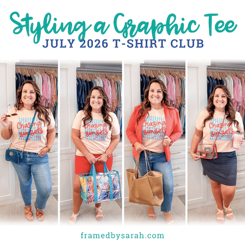 Styling a Graphic Tee - July 2026 T-shirt Club graphic with 4 images of the tshirt styled different ways