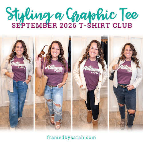 Styling a Graphic Tee - September 2026 T-shirt Club graphic with 4 images of the tshirt styled different ways